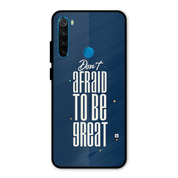 To Be Great Metal Back Case for Redmi Note 8