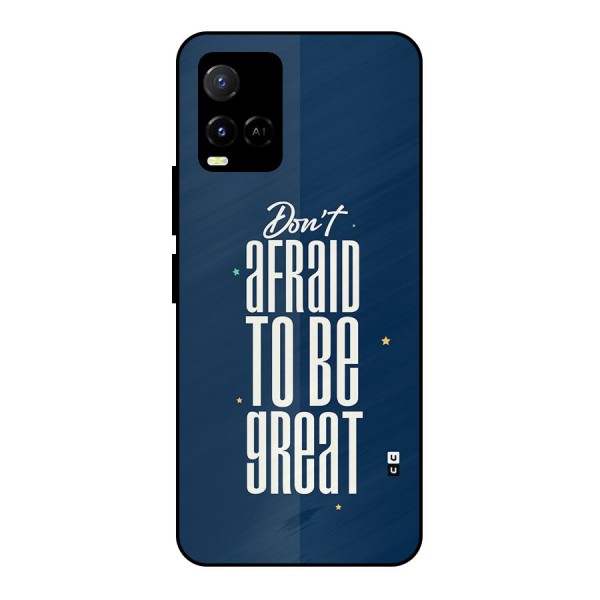 To Be Great Metal Back Case for Vivo Y21G