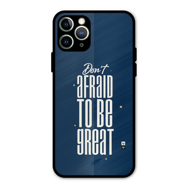 To Be Great Metal Back Case for iPhone 11 Pro Max