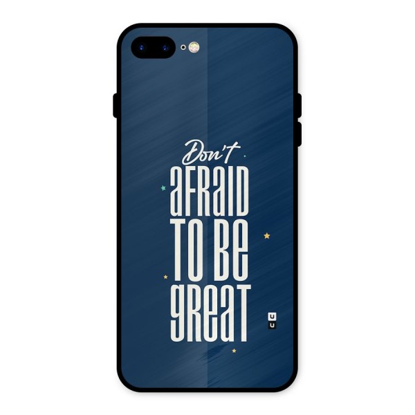 To Be Great Metal Back Case for iPhone 8 Plus
