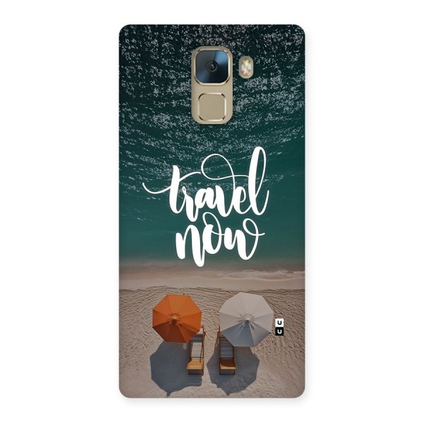 Travel Now Back Case for Honor 7
