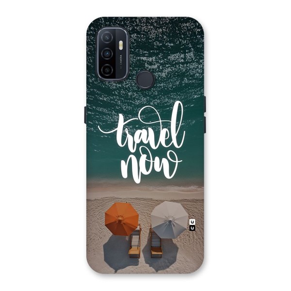 Travel Now Back Case for Oppo A32