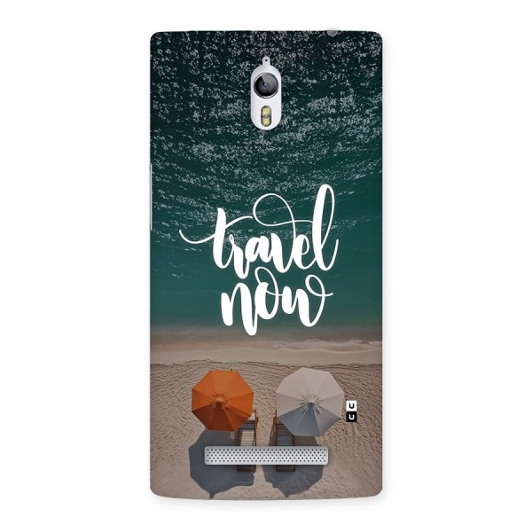 Travel Now Back Case for Oppo Find 7