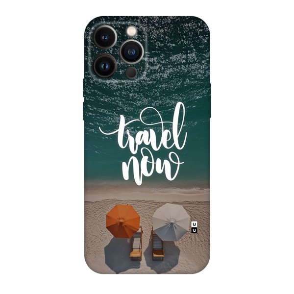 Travel Now Back Case for iPhone 13 Pro Max