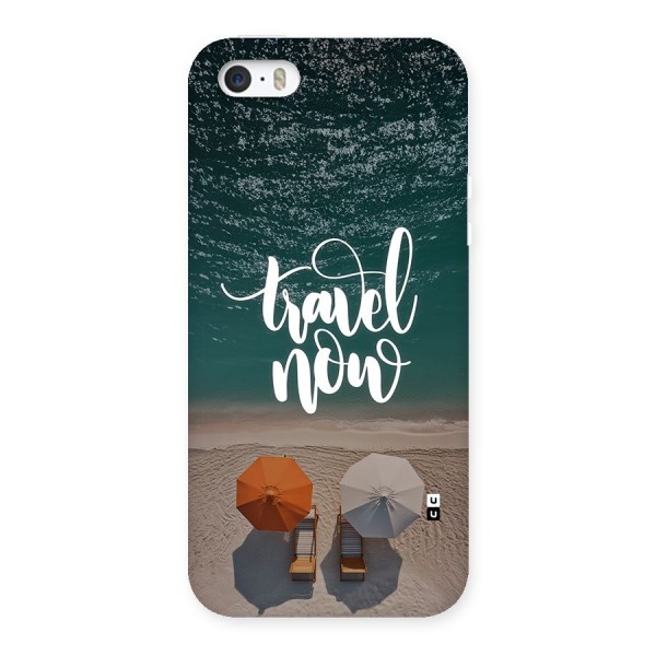 Travel Now Back Case for iPhone 5 5s