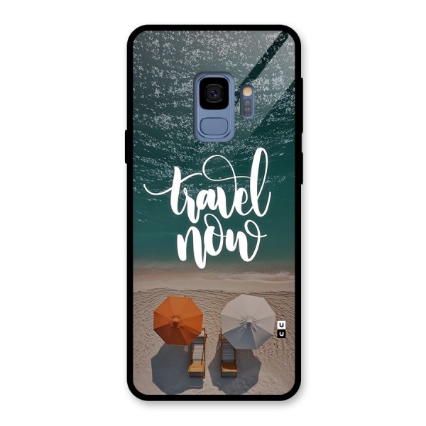 Travel Now Glass Back Case for Galaxy S9