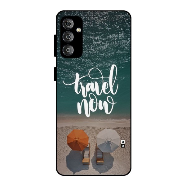 Travel Now Metal Back Case for Galaxy F23