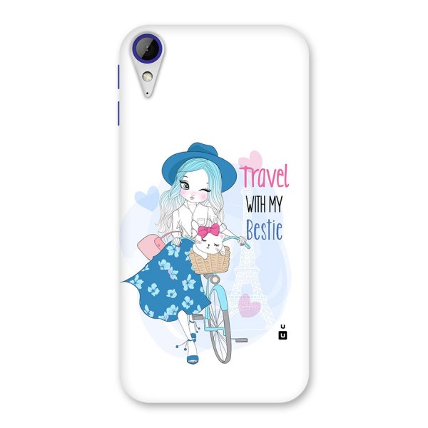 Travel With My Bestie Back Case for Desire 830