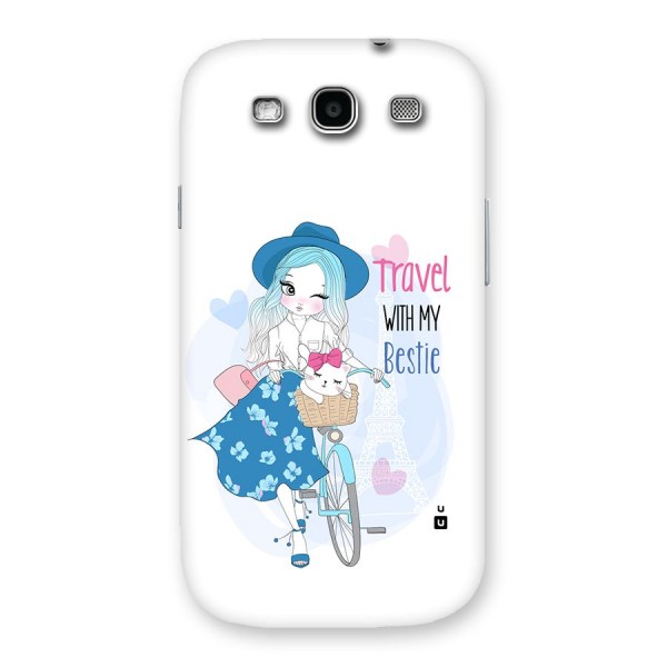 Travel With My Bestie Back Case for Galaxy S3