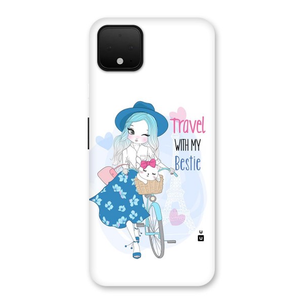Travel With My Bestie Back Case for Google Pixel 4 XL