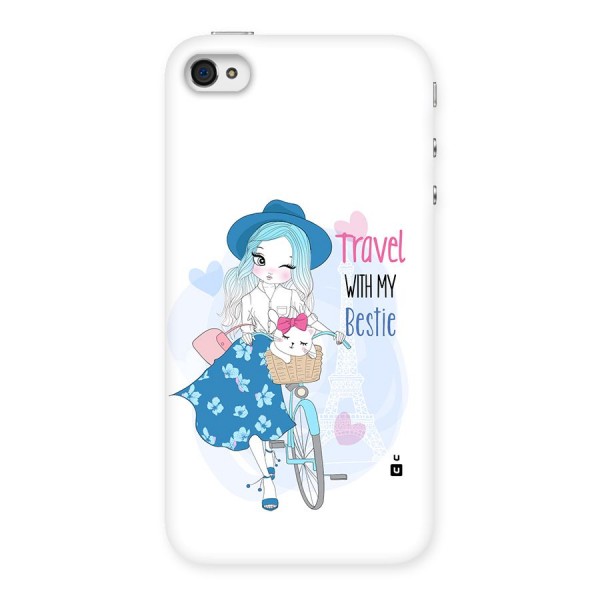 Travel With My Bestie Back Case for iPhone 4 4s