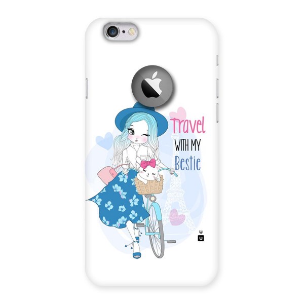 Travel With My Bestie Back Case for iPhone 6 Logo Cut