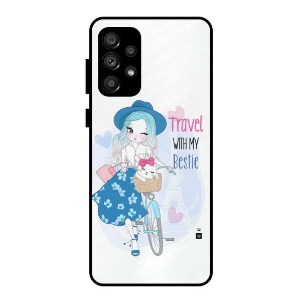 Travel With My Bestie Metal Back Case for Galaxy A73 5G