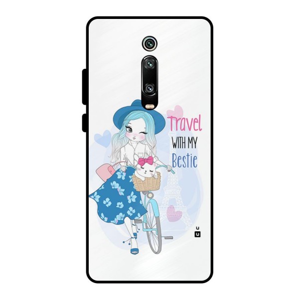 Travel With My Bestie Metal Back Case for Redmi K20 Pro