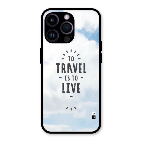 Travel is Life Glass Back Case for iPhone 14 Pro Max