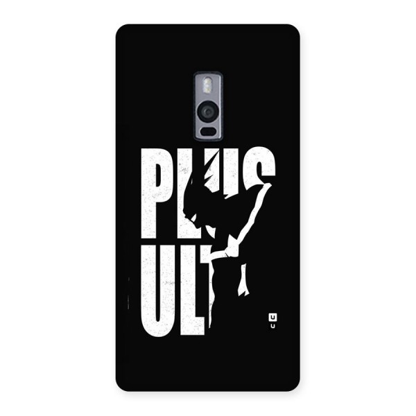 Ultra Plus Back Case for OnePlus 2