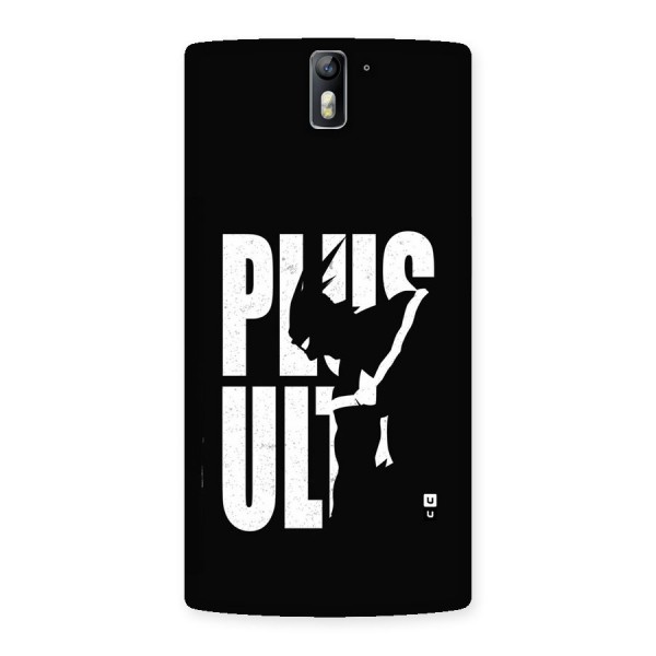 Ultra Plus Back Case for OnePlus One