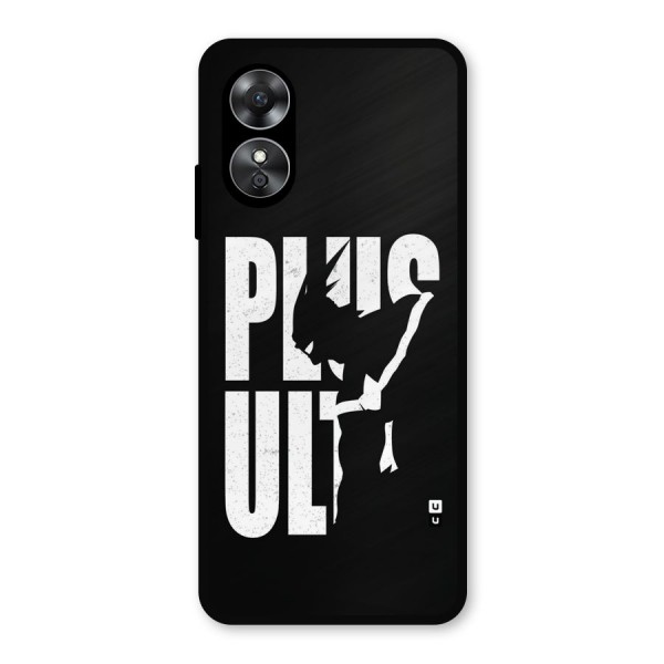 Ultra Plus Metal Back Case for Oppo A17