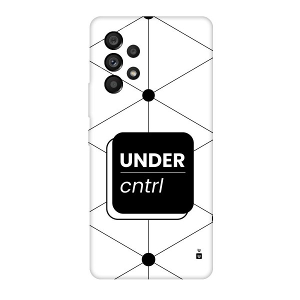 Under Control Back Case for Galaxy A53 5G