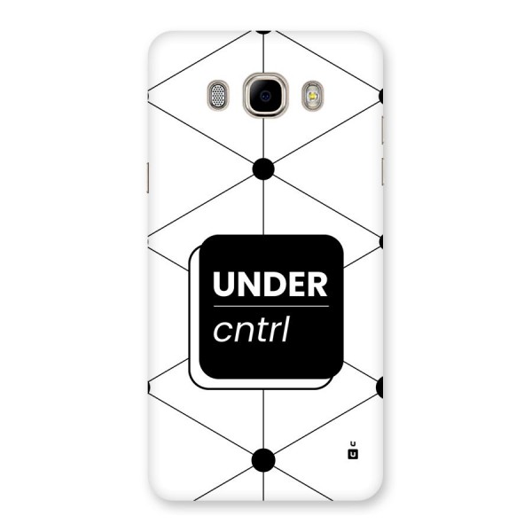 Under Control Back Case for Galaxy J7 2016