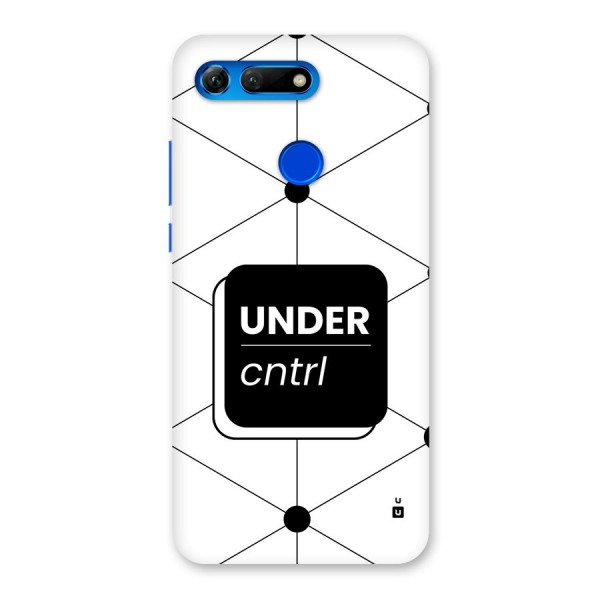 Under Control Back Case for Honor View 20