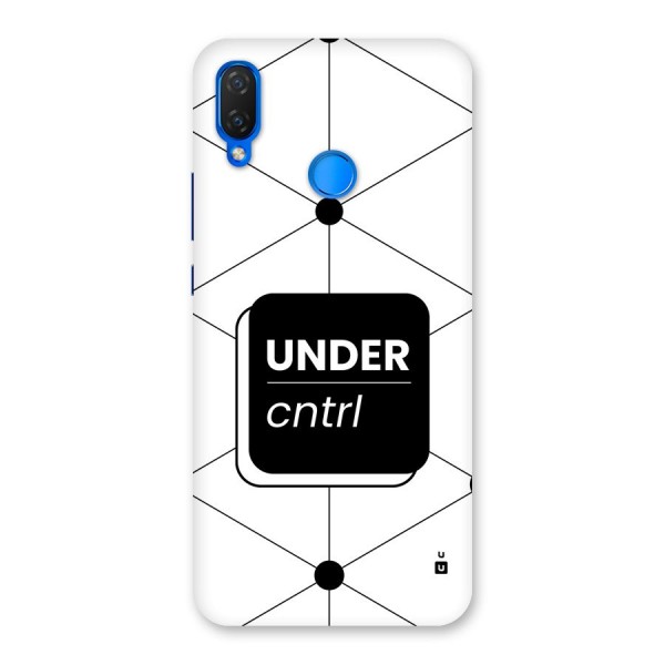 Under Control Back Case for Huawei Nova 3i