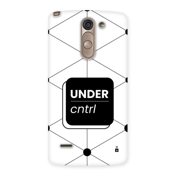 Under Control Back Case for LG G3 Stylus