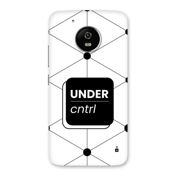 Under Control Back Case for Moto G5