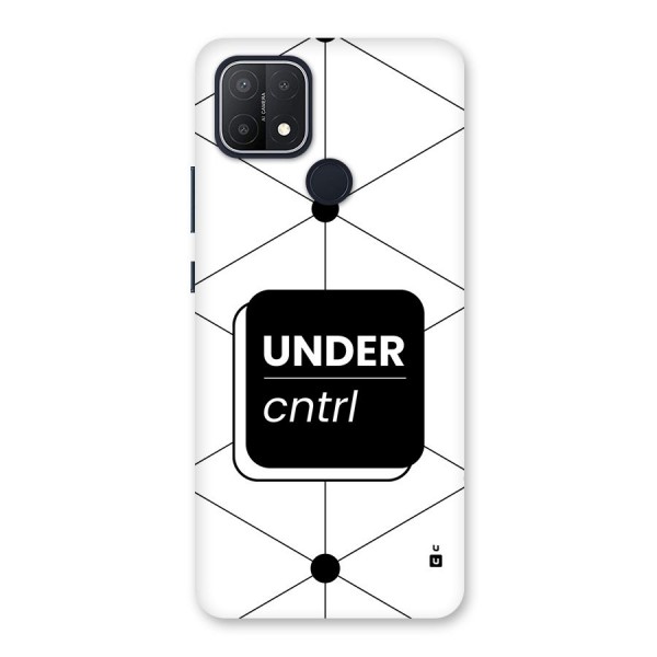 Under Control Back Case for Oppo A15