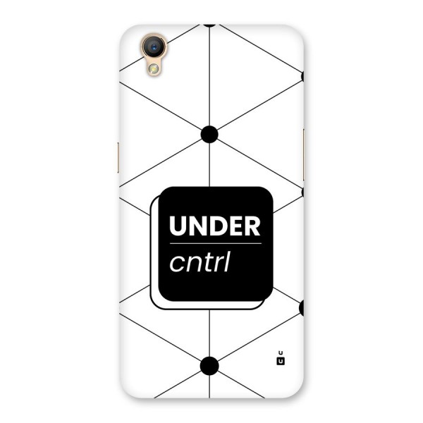 Under Control Back Case for Oppo A37