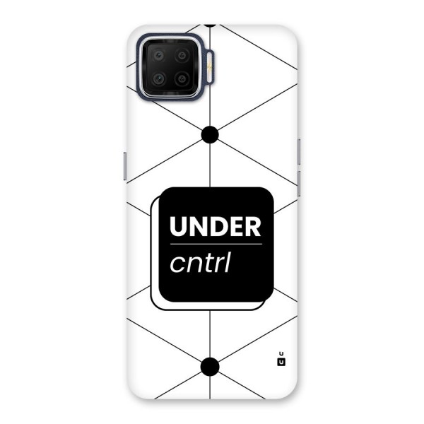Under Control Back Case for Oppo F17