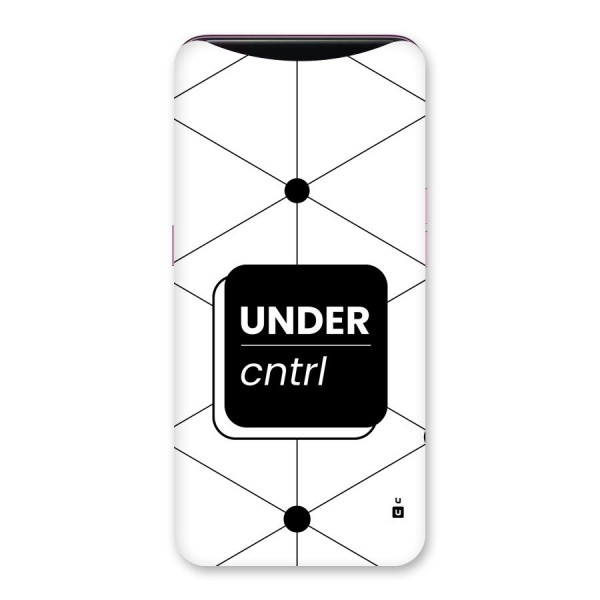 Under Control Back Case for Oppo Find X