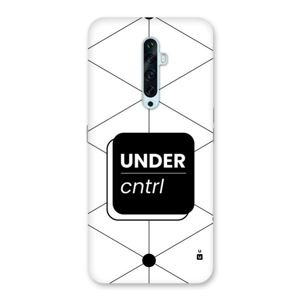 Under Control Back Case for Oppo Reno2 F