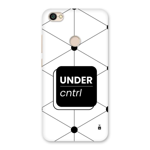 Under Control Back Case for Redmi Y1 2017