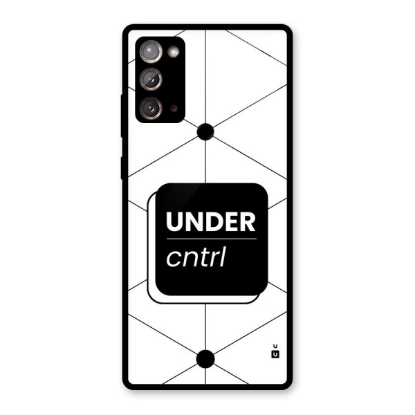 Under Control Glass Back Case for Galaxy Note 20