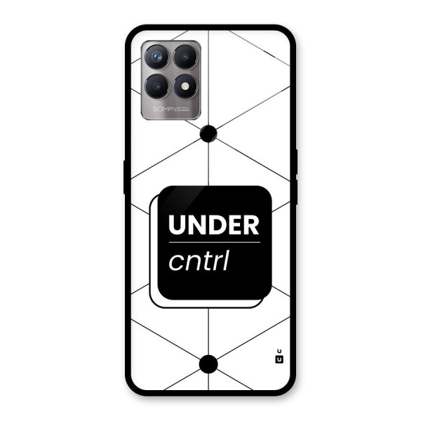 Under Control Glass Back Case for Realme 8i