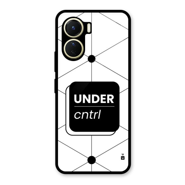 Under Control Glass Back Case for Vivo Y56