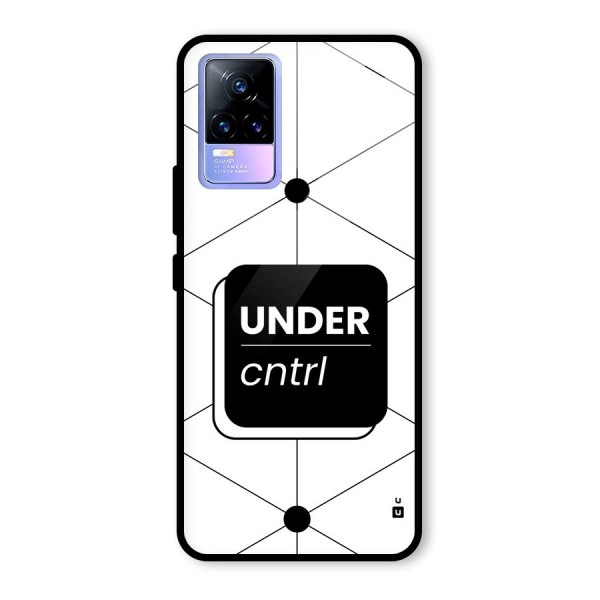 Under Control Glass Back Case for Vivo Y73