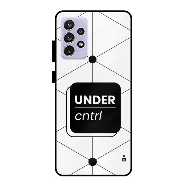 Under Control Metal Back Case for Galaxy A72