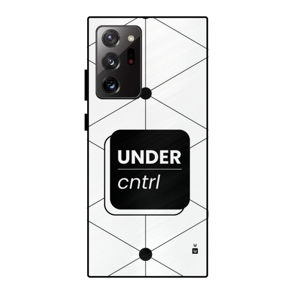 Under Control Metal Back Case for Galaxy Note 20 Ultra