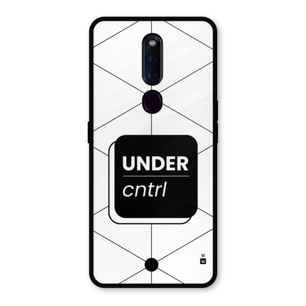 Under Control Metal Back Case for Oppo F11 Pro
