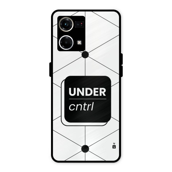 Under Control Metal Back Case for Oppo F21 Pro 4G