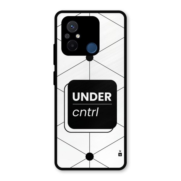 Under Control Metal Back Case for Redmi 12C