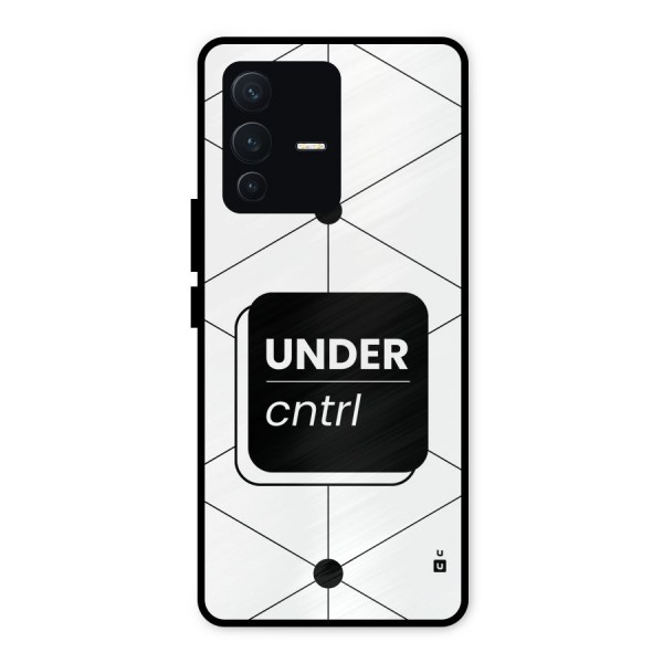 Under Control Metal Back Case for Vivo V23 5G