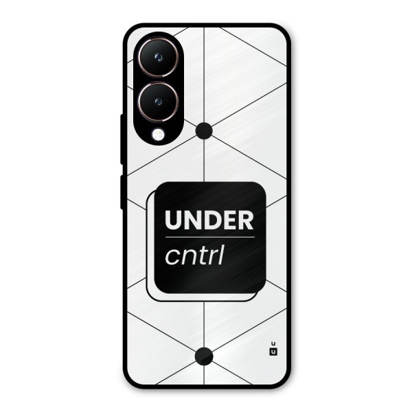 Under Control Metal Back Case for Vivo Y28