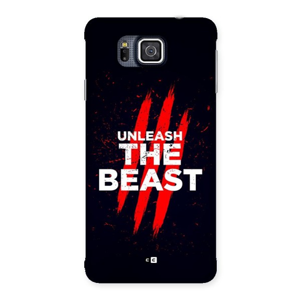 Unleash The Beast Back Case for Galaxy Alpha
