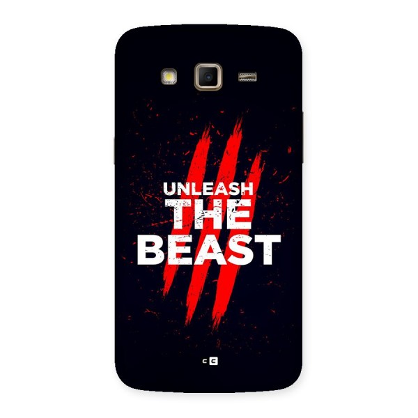 Unleash The Beast Back Case for Galaxy Grand 2