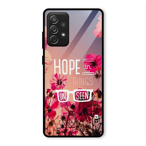 Unseen Hope Glass Back Case for Galaxy A72
