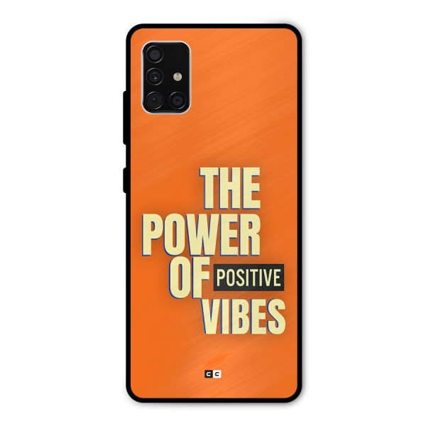 Upbeat Vibes Metal Back Case for Galaxy A51