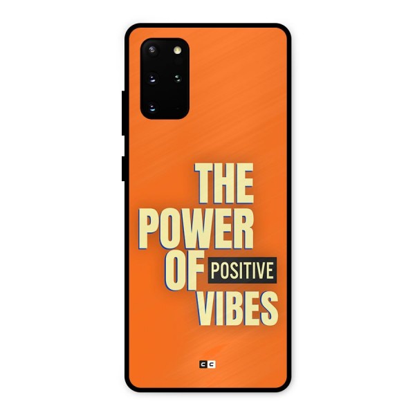 Upbeat Vibes Metal Back Case for Galaxy S20 Plus